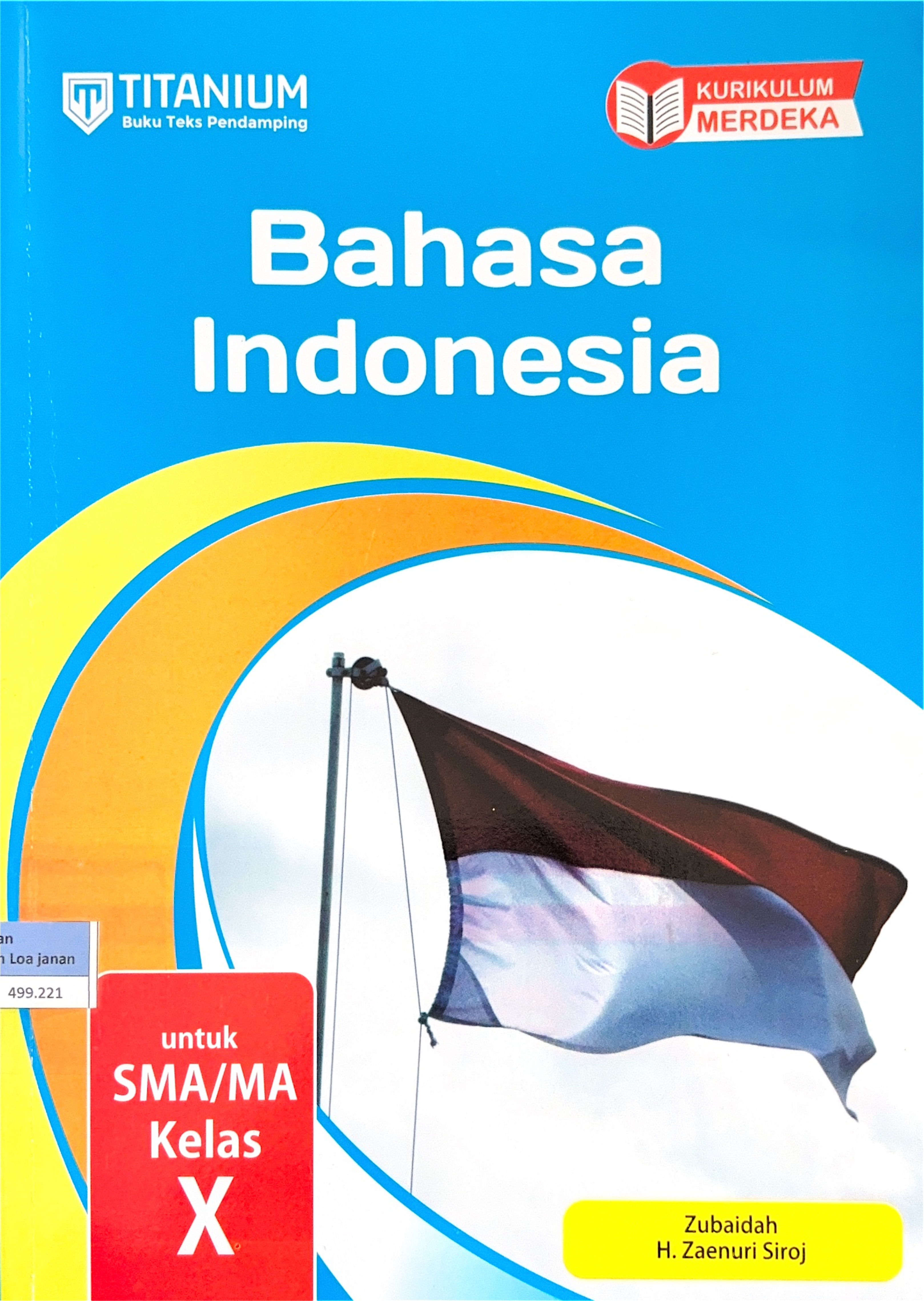 Bahasa Indonesia Kelas X